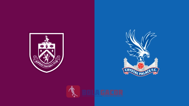 BURNLEY VS CRYSTAL PALACE