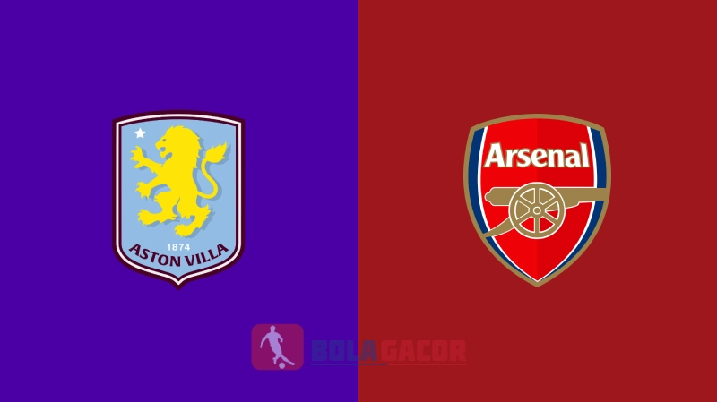 PREDIKSI BOLA ASTON VILLA VS ARSENAL