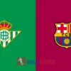 PREDIKSI BOLA REAL BETIS VS BARCELONA