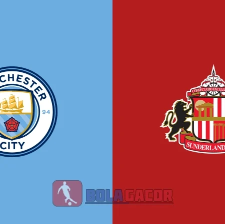 PREDIKSI BOLA MANCHESTER CITY VS SUNDERLAND