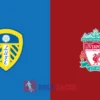 PREDIKSI BOLA LEEDS UNITED VS LIVERPOOL