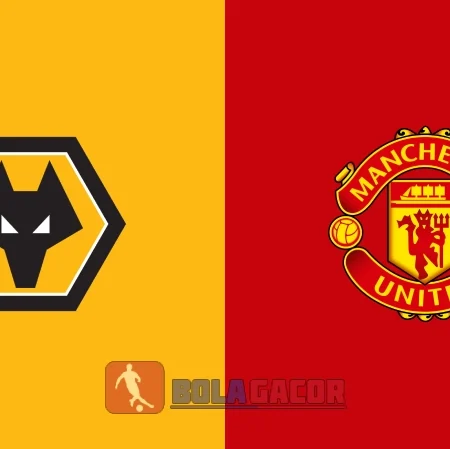 PREDIKSI BOLA WOLVERHAMPTON VS MANCHESTER UNITED