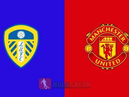 PREDIKSI BOLA LEEDS UNITED VS MANCHESTER UNITED