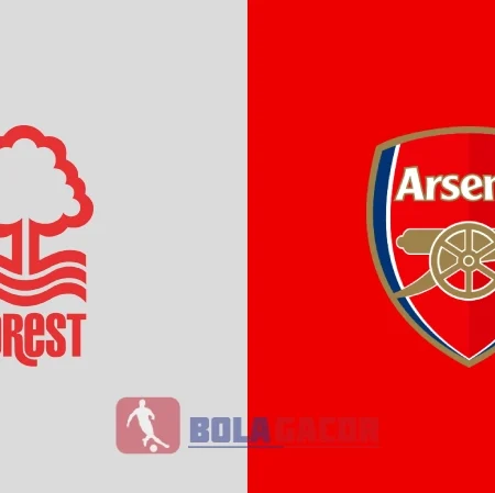 PREDIKSI BOLA NOTTINGHAM FOREST VS ARSENAL