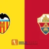 PREDIKSI BOLA VALENCIA VS ELCHE