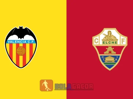PREDIKSI BOLA VALENCIA VS ELCHE
