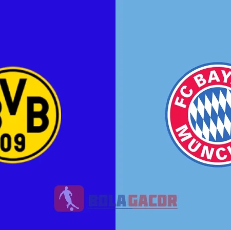 PREDIKSI BOLA DORTMUND VS BAYERN MUNICH