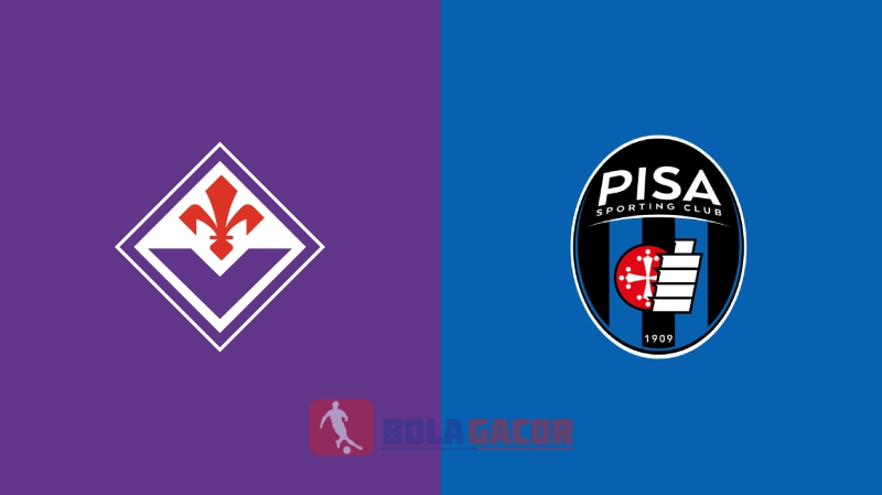 Fiorentina vs Pisa Bola Gacor