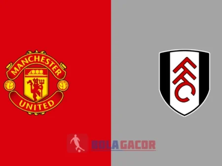 PREDIKSI BOLA MANCHESTER UNITED VS FULHAM