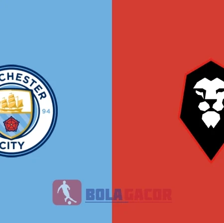 PREDIKSI BOLA MANCHESTER CITY VS SALFORD CITY