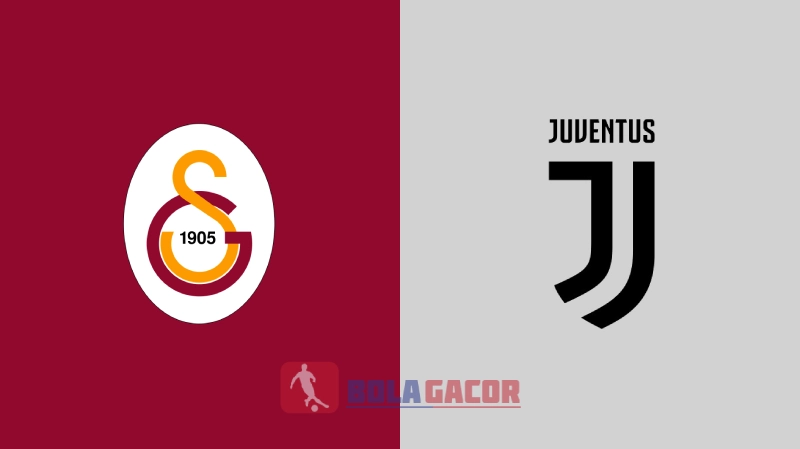 PREDIKSI BOLA GALATASARAY VS JUVENTUS