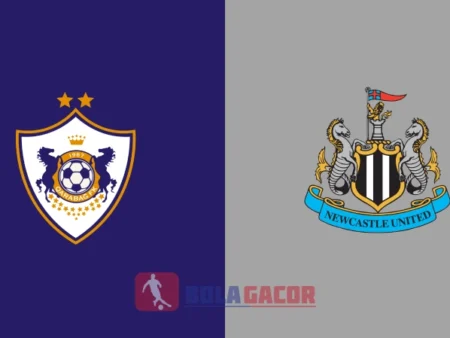 PREDIKSI BOLA QARABAG FK VS NEWCASTLE