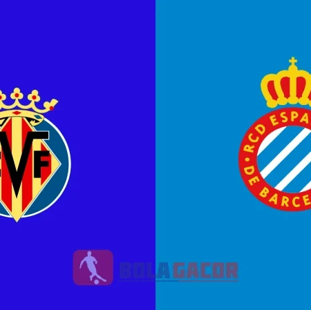 PREDIKSI BOLA VILLAREAL VS ESPANYOL