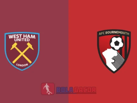 PREDIKSI BOLA WEST HAM VS BOURNEMOUTH
