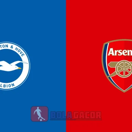 PREDIKSI BOLA BRIGHTON VS ARSENAL