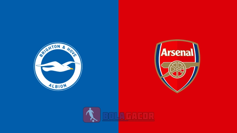 Brighton vs Arsenal Bola Gacor