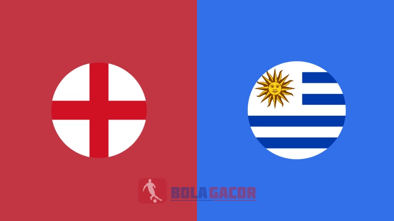 England vs Uruguay - Bola Gacor