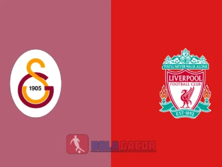 PREDIKSI BOLA GALATASARAY VS LIVERPOOL