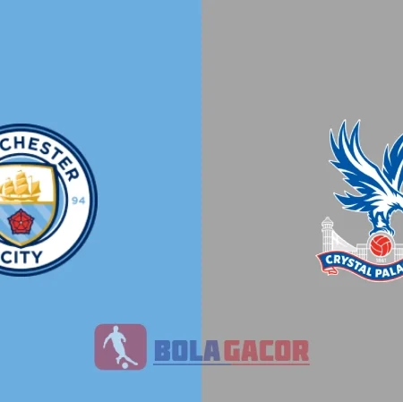 PREDIKSI BOLA MANCHESTER CITY VS CRYSTAL PALACE
