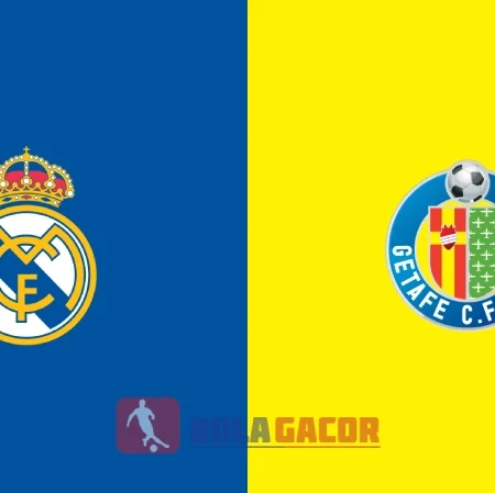 PREDIKSI BOLA REAL MADRID VS GETAFE